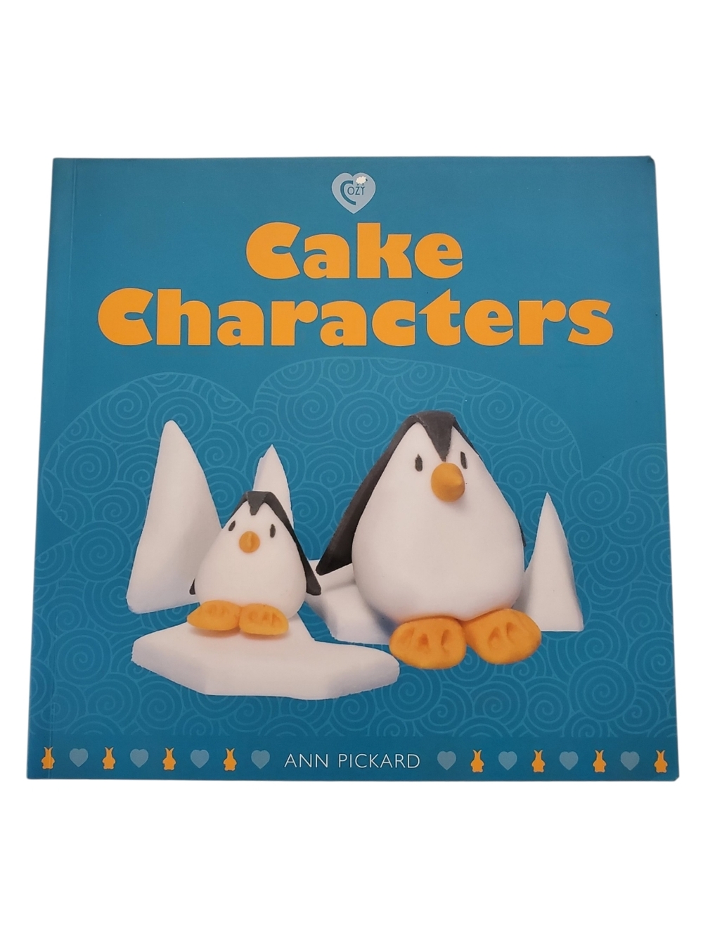 🟢 Cake Characters Fondant Toppers Cake Decorating Book by Ann Pickard